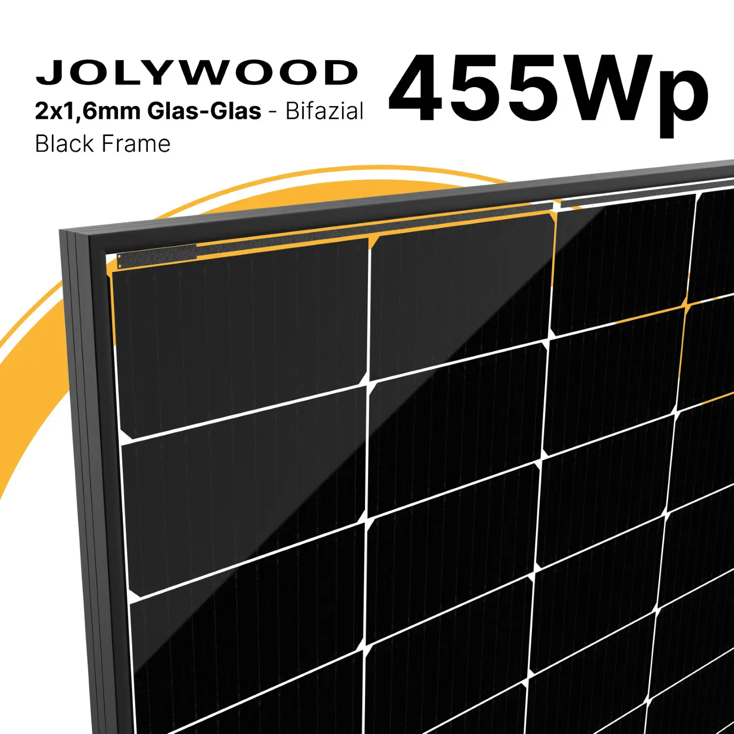 Jolywood 455W Bifazial 2x1,6mm Glas-Glas Modul JW-HD96N Black Frame - PV Solar Panel Menge: 1 Stück